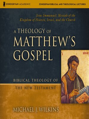 cover image of A Theology of Matthew's Gospel